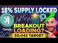 Kaspa Price Prediction February: 18% Supply LOCKED | Massive Move Coming