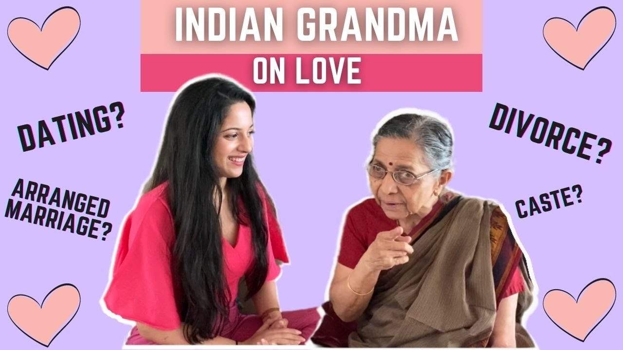 Indian Grandma On Love Afternoons With Aaji Youtube