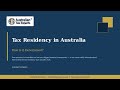 Tax Residency in Australia: How It Is Determined | Australian Tax Experts