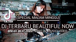 Dj Beautiful Now!!! 🔥(Bootleg)_Special Malam Minggu🎧_Full