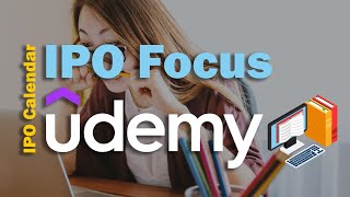 Udemy (UDMY) | IPO Focus - EdTech Unicorn screenshot 4