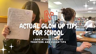 Actual Glowup tips for School ✨️🌷| Look Attractive And Clean #glowup #tips #school #fypシ