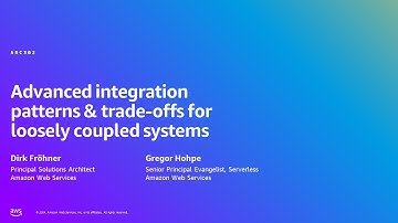 AWS Summit Berlin 2024 - Integration patterns & trade-offs for loosely coupled systems (ARC302)