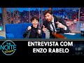 Entrevista com Enzo Rabelo  | The Noite (24/07/19)