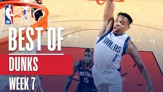 NBA's Best Dunks | Week 7