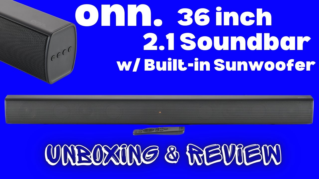 onn. 36 Inch Soundbar with Built-In Sub Unboxing & Review! - YouTube