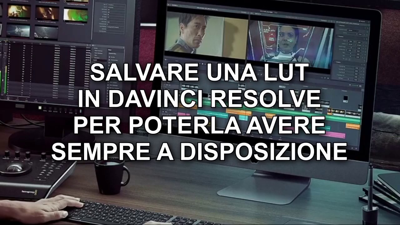 save location lut for davinci resolve save location lut for davinci resolve