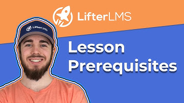 Require Lesson/Quiz/Assignment Completion Before Moving To Next Lesson LifterLMS Prerequisites