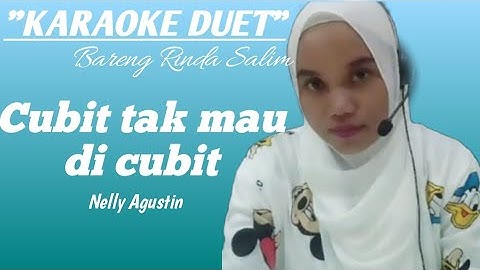 Cubit tak mau di cubit | Karaoke duet bareng Rinda Salim