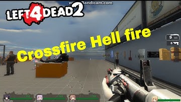 L4D2 Workshop Showcase: Crossfire  Hellfire
