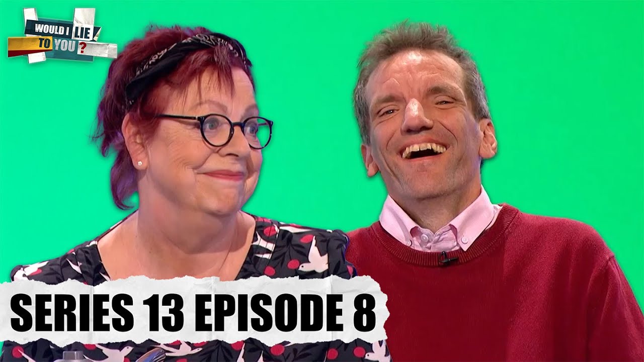 Series 13 Episode 8 - FULL EPISODE | Would I Lie to You? - YouTube