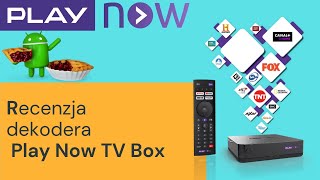 Recenzja dekodera 4k - Play Now TV Box (2 generacji ) screenshot 1