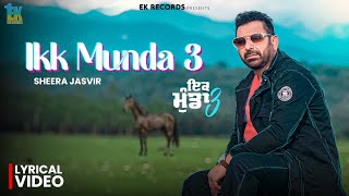 Ikk Munda 3 4K Lyrical Video Sheera Jasvir New Punjabi Song 2026 Latest Punjabi Song 2026