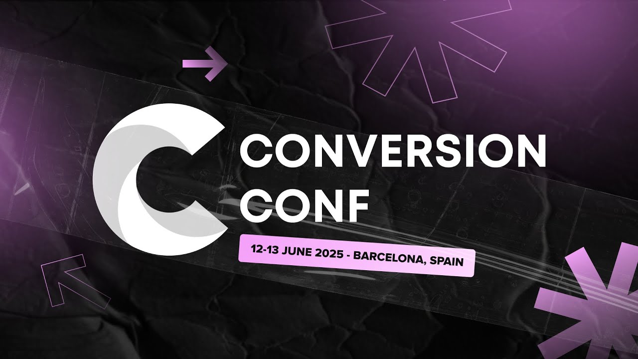Conversion Conf Conversion Conf Barcelona 2025 Day 1 - YouTube