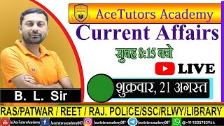 Current Affairs Live Class - 44 (By B. L. Sir)