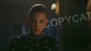 Betty Cooper || Copycat