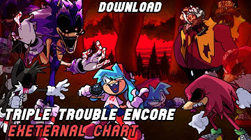 Triple Trouble Encore Mix Chart + Download - EXEternal