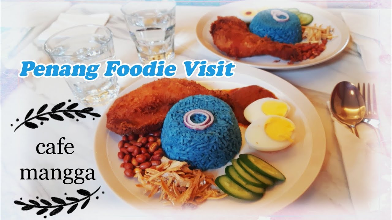penang-food-tour-what-to-eat-at-cafe-mangga-jalan-jalan-cari-makan-di