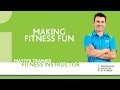 Making fitness fun