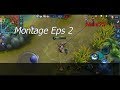 FRANCO MONTAGE EPS 2 | L E O N | MOBILE LEGENDS
