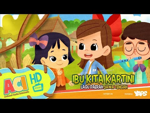 Lagu Ibu Kita Kartini - Animasi Cerita Indonesia (ACI)