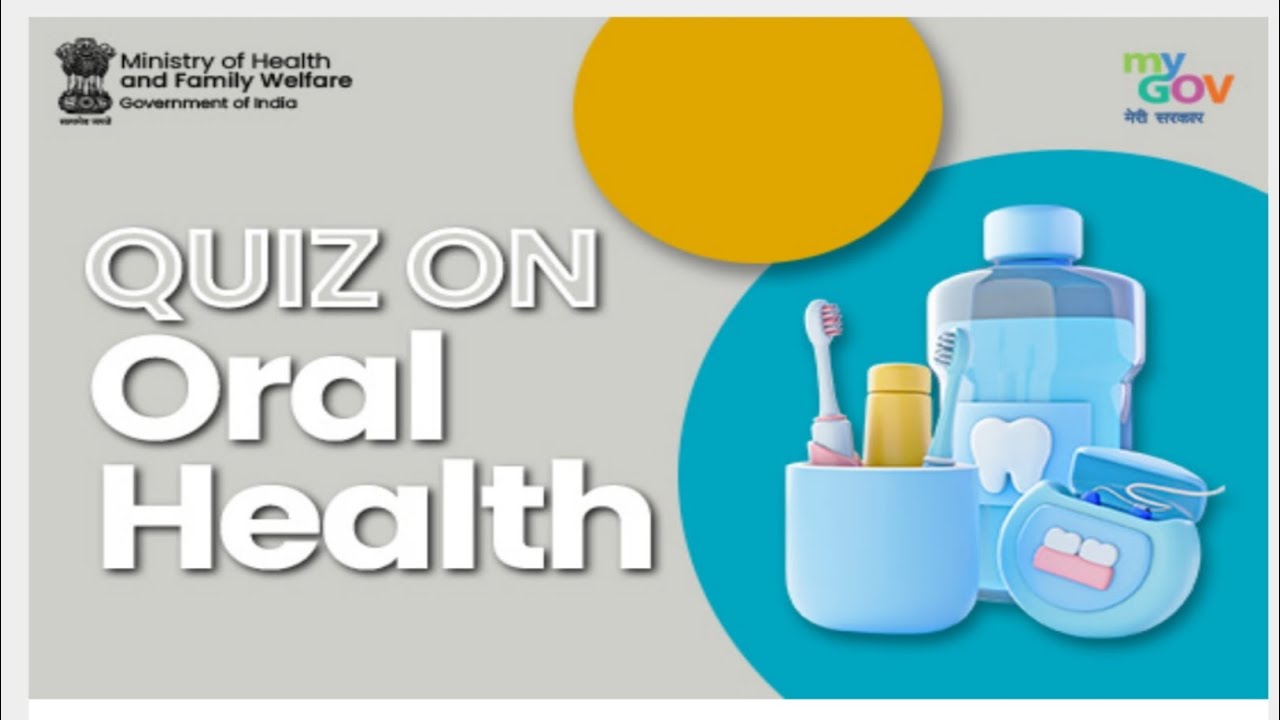 Quiz on Oral Health 2023.MyGov Online Quiz. oralhealth quiz2023 