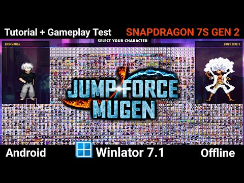 Jump Force Mugen V13 Gameplay Test Winlator 7 1 Windows Emulator Android Snapdragon 7s Gen 2