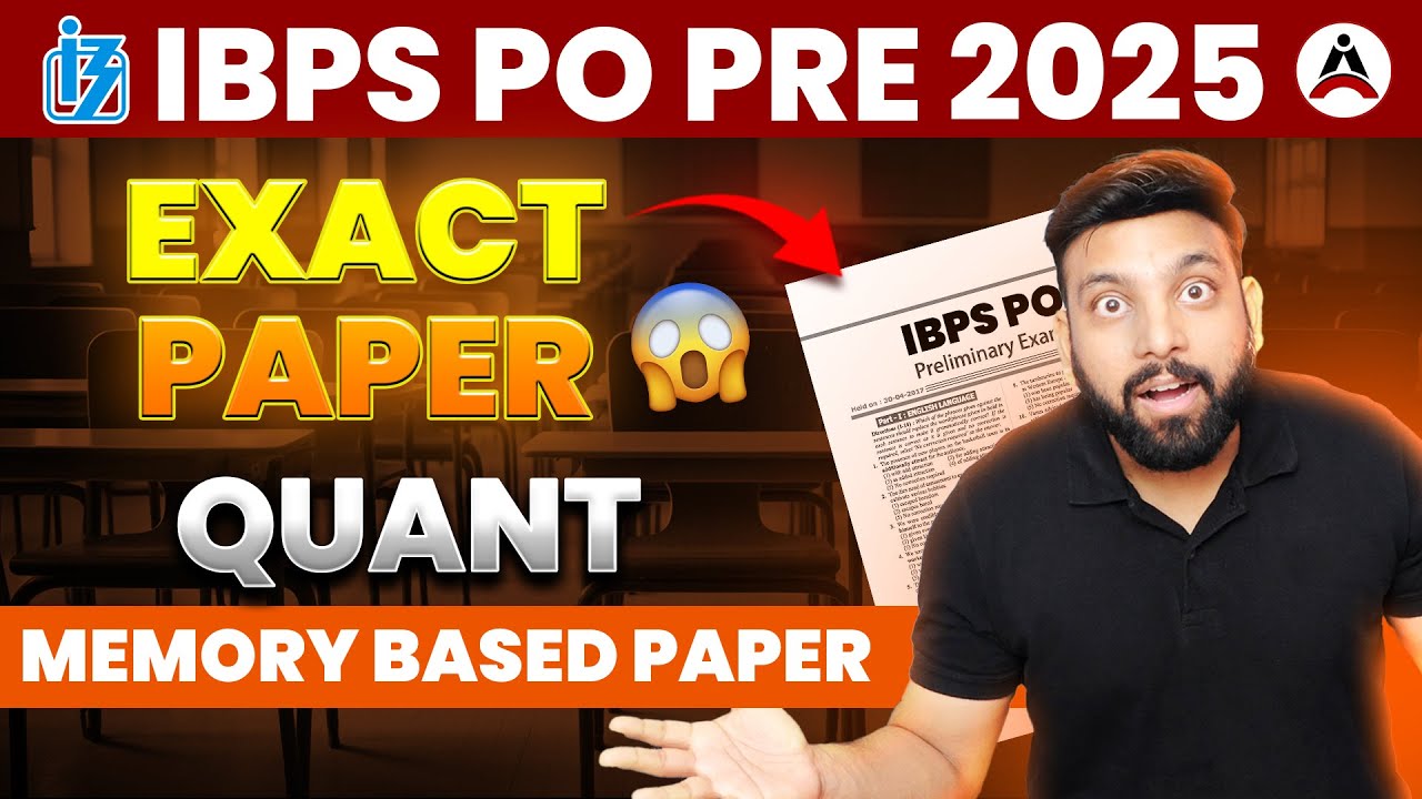 🔍 IBPS PO Analysis 2025 | Quant | 23 Aug | Memory Based Paper 📊 हुबहू ...
