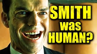 Agent Smith is NOT What You Think He Is | MATRIX EXPLAINED