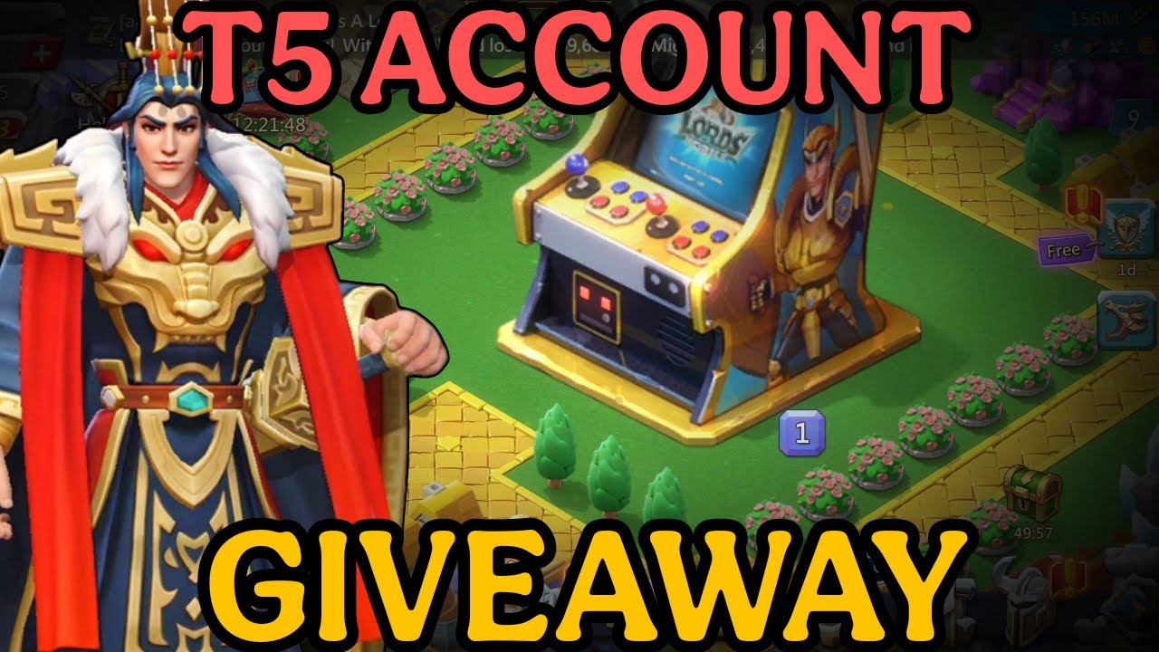 T5 Account GIVEAWAY!!! | LORDS MOBILE 