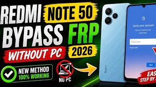 Redmi Note 50 FRP Bypass Android 14/15 | No PC Needed!
