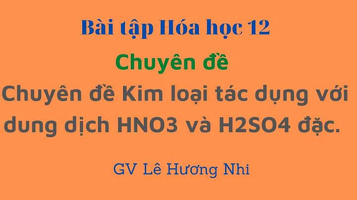 Bài tập kim loại tác dụng với hno3 loãng