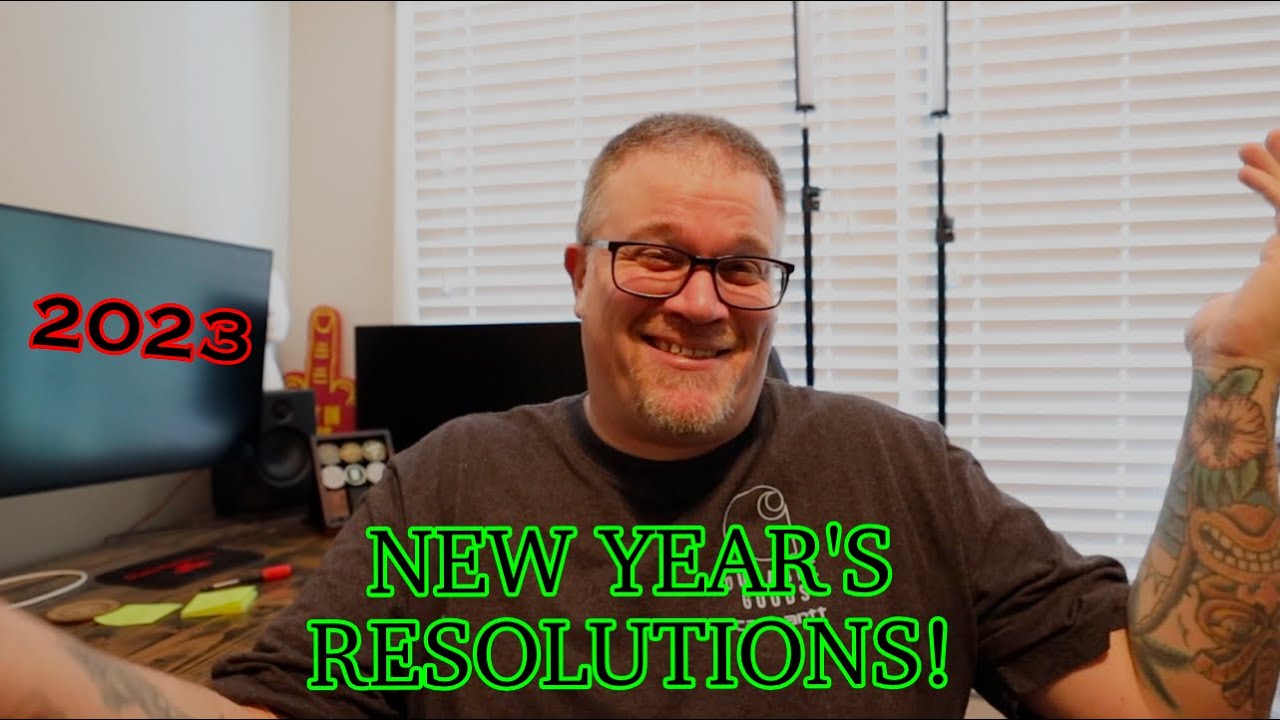 New Year's Resolutions 2023! Plus a channel update...