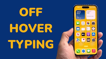 How To Turn Off Hover Typing on iPhone or iPad