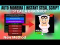 [UPDATE] Auto Moreira + Instant Steal Script -  Steal A Brainrot | Bot Joiner, Instant Steal, 2026