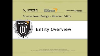 Source Level Design 07: Entity Overview