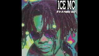 Ice MC - It's A Rainy Day (Radio Version)