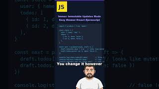 Immer: Immutable Updates Made Easy