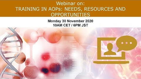 OECD Webinar  | Training needs, resources, and opportunities for adverse outcomes pathways (AOPs)