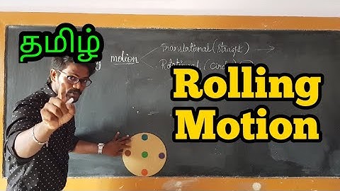 Rolling|Motion|Physics 11|Tamil| MurugMP