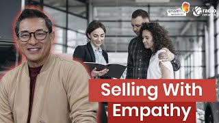 Selling With Empathy | Smart Business Podcast With James Gwee screenshot 5