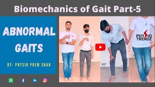 Antalgic gait, Hemiplegic gait, All Abnormal Gait Demonstration ||Gait biomechanics