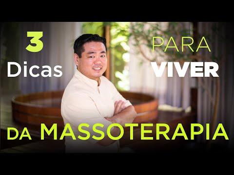 3 dicas para viver da massoterapia