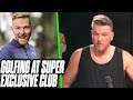 Pat McAfee Went To The Most Exclusive Country Club In America