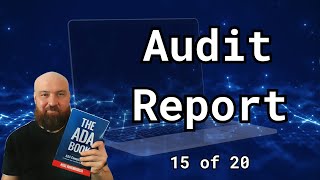 15 of 20: Digital Accessibility Audits: What's Included in an Audit Report