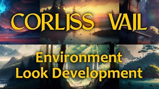 Corliss Vail - Environment Look Development Examples