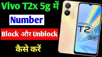 Vivo t2x 5g blacklist setting | how to block unblock number in Vivo t2x 5g