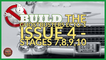 EagleMoss Hero Collector - Build the Ghostbusters Ecto1 1/8 Scale Model  - Issue 4 Stage 7, 8, 9, 10