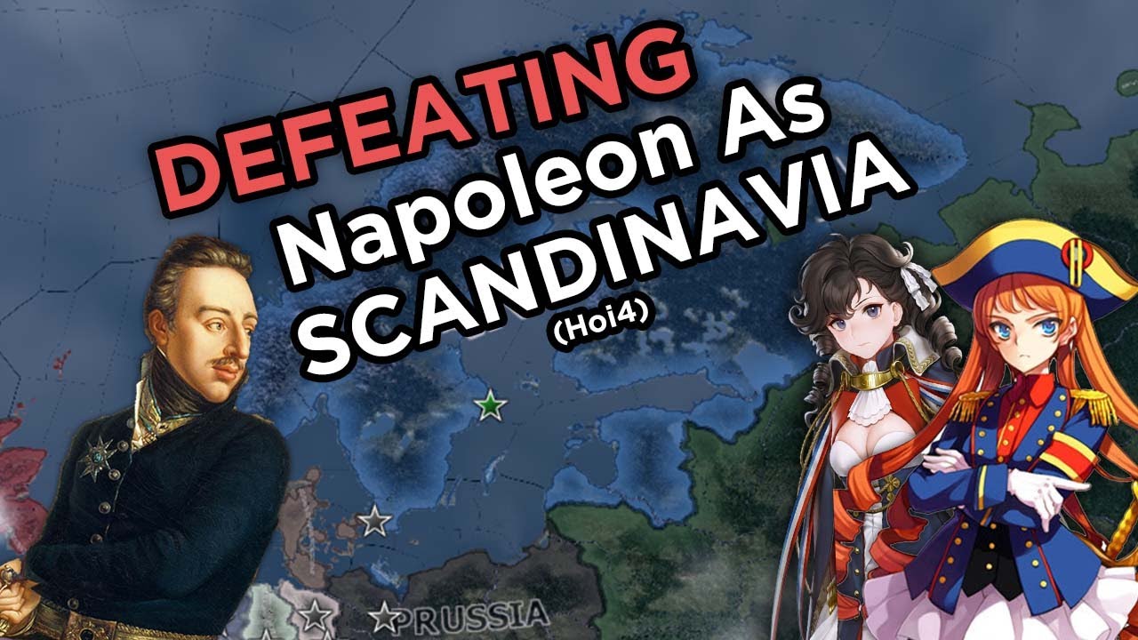 DEFEATING Napoleon As Scandinavia in Hoi4 Napoleonic World YouTube