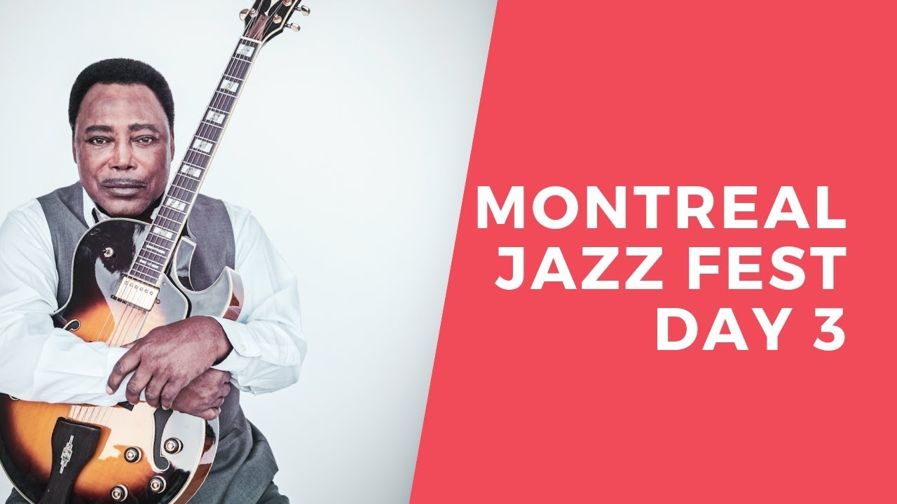 JAZZIZ Travelogue: Montreal Jazz Fest Day 3
